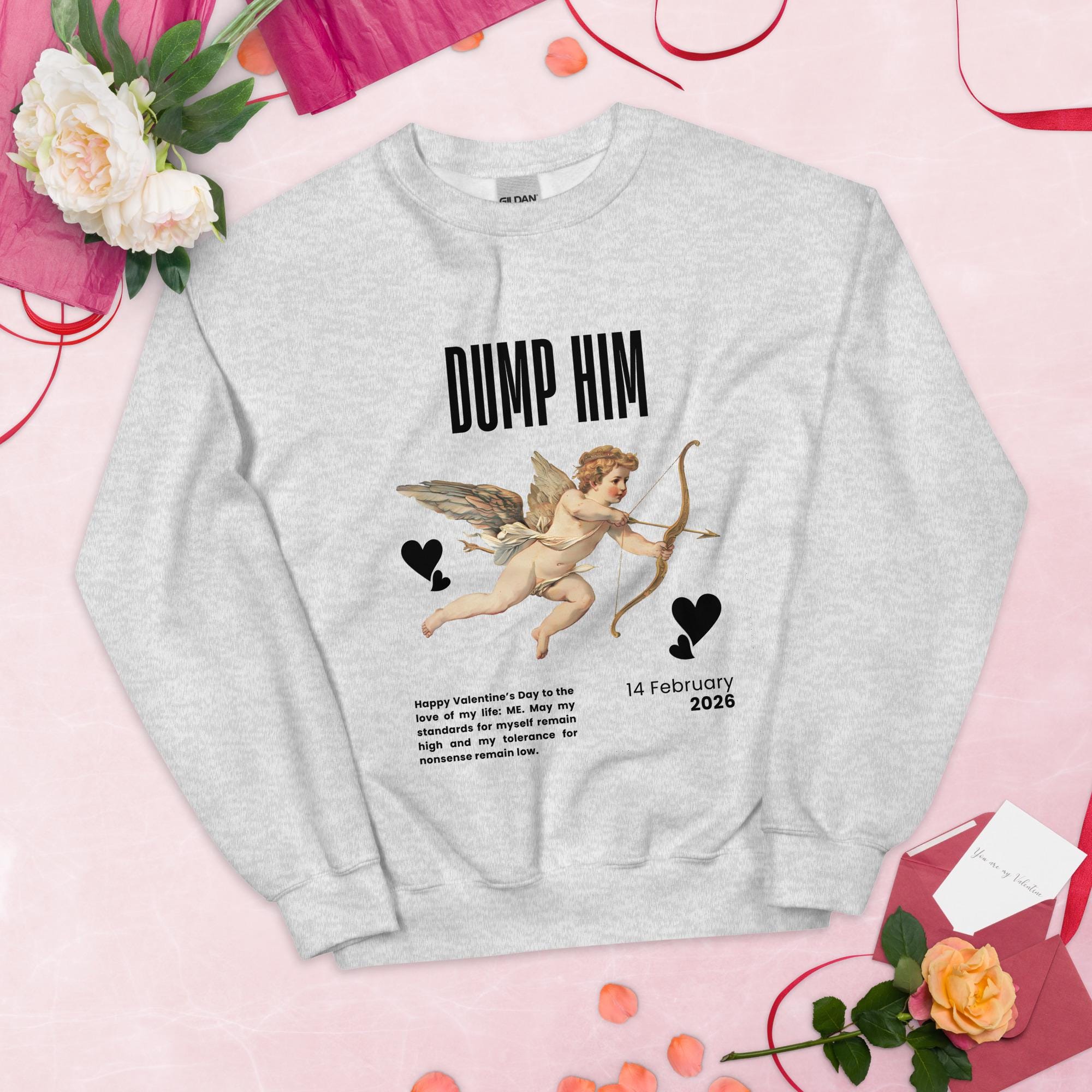 Dump Him Funny Valentine's Day Sweatshirt, Gifts for Her, V-Day Gift Ideas, Valentine's Sweater, Trendy Aesthetic, Valentine Gift, Cupid
