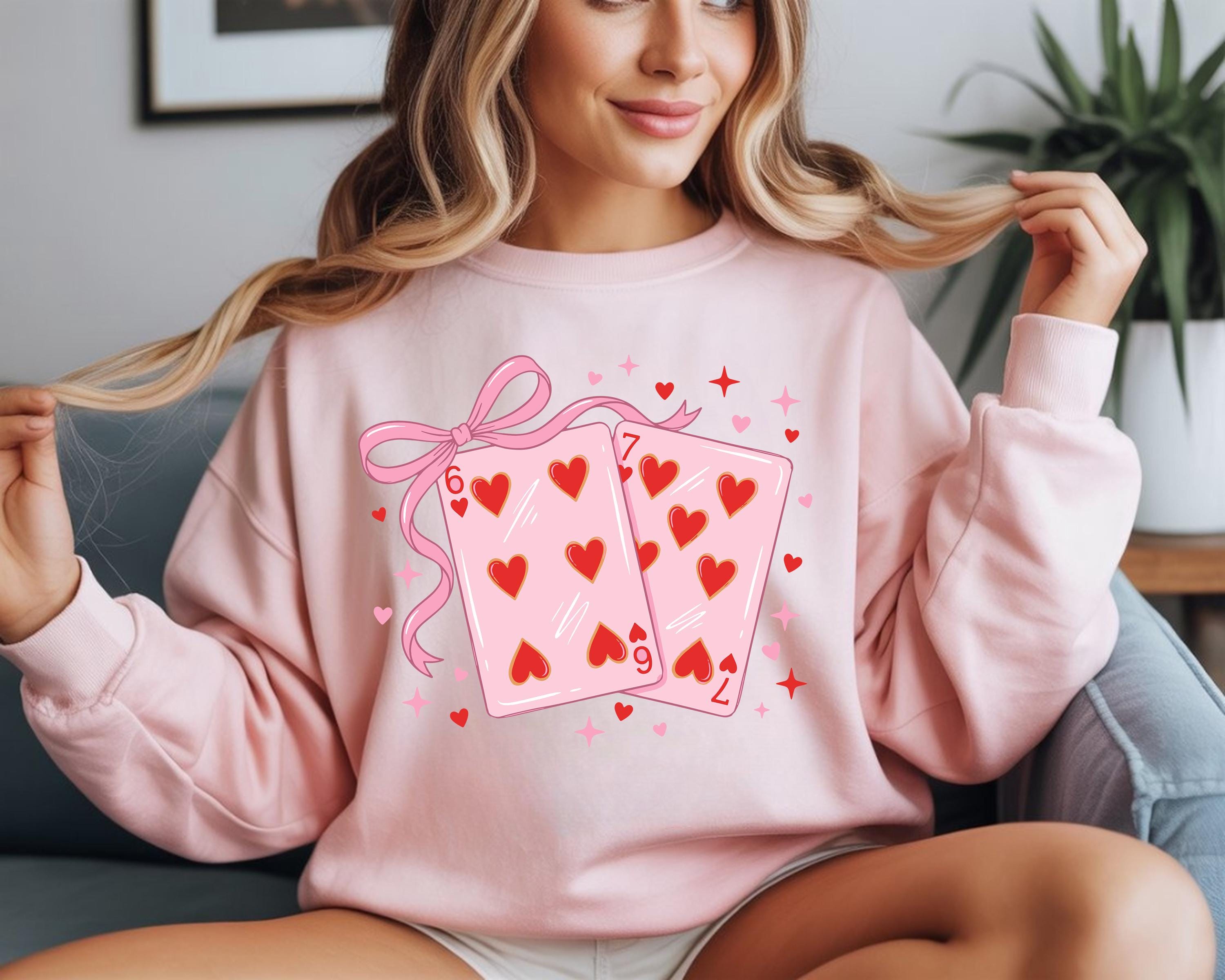 6 7 Playing Card Valentine Shirt, 67 Love Playing Card Tee, 6 7 Meme Valentine Sweater, Funny Valentine Sweatshirt, Happy Valentines Day Tee