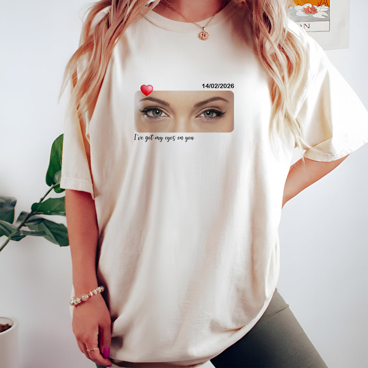 I Got My Eyes On You, Custom Shirts ,Valentine Gift, Funny Boyfriend Shirt, Anniversary Gift, Gift for Him, Gift for Her