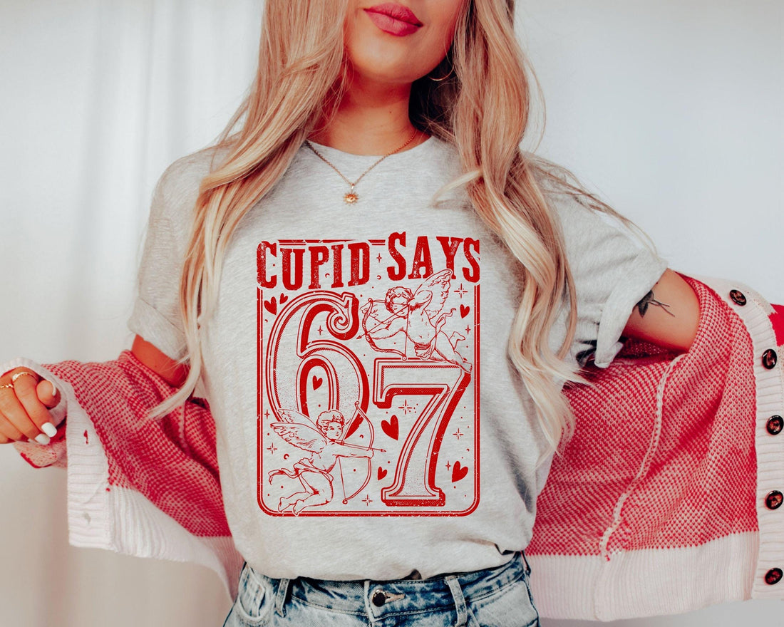 Cupid Days 67 Love Graphic T-Shirt, Funny 6 7 Valentines Day Shirt, 6 7 Funny Number Meme Shirt, Valentines Day Sweatshirt, Gift for Wife