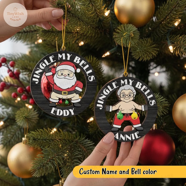 Personalized Funny Christmas Ornament 2025, Custom Name Jingle My Bells Santa Claus Ornament, Gift For Friends, Disney Holiday Keepsake